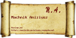 Machnik Aniziusz névjegykártya